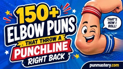 Elbow Puns That Throw a Punchline Right Back