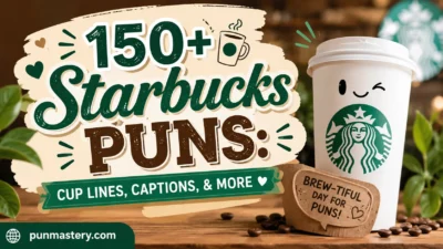 Starbucks Puns: Cup Lines, Captions, & More