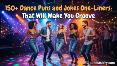 Dance Puns and Jokes One-Liners